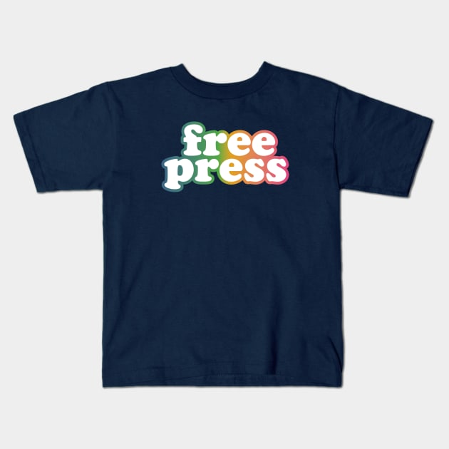 Free Press Kids T-Shirt by mamita